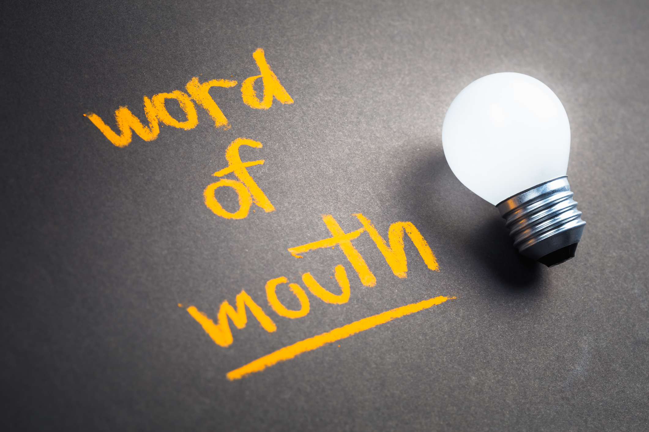 How to Use Word of Mouth to Your Advantage